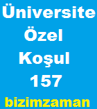 Tercih Kılavuzu 157 Numaralı Özel Koşul ve Açıklamalar 