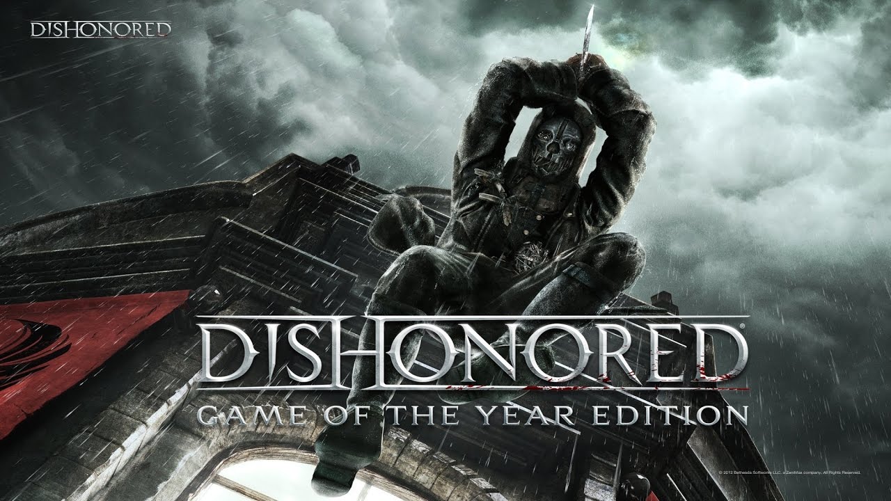 Dishonored Game Of The Year Cheats Dishonored Game Of The Year Cheats