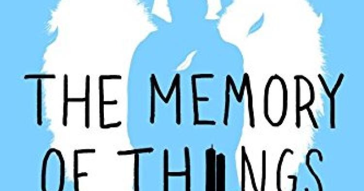 The Memory of Things by Gae Polisner The Memory of Things by Gae Polisner