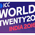 ICC World T20 2016 latest Schedule and Fixtures