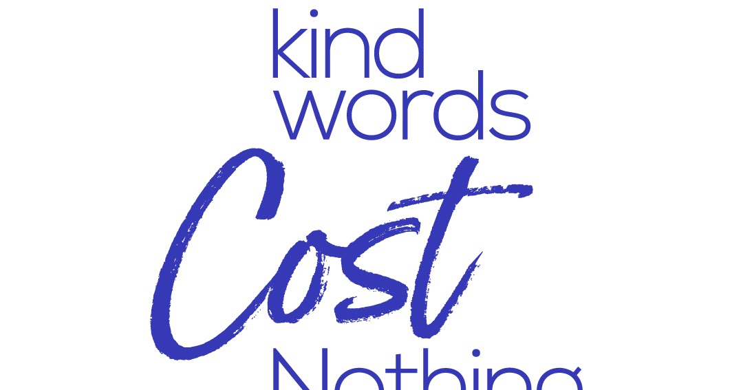 Printable Quotes, SVGs, Vectors & Clipart Elements Kind words cost nothing