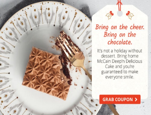 McCain Deep ‘n Delicious Cake Coupon McCain Deep ‘n Delicious Cake Coupon