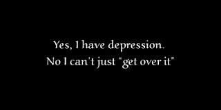 Yes, I have depression. No I can’t just “get over it”