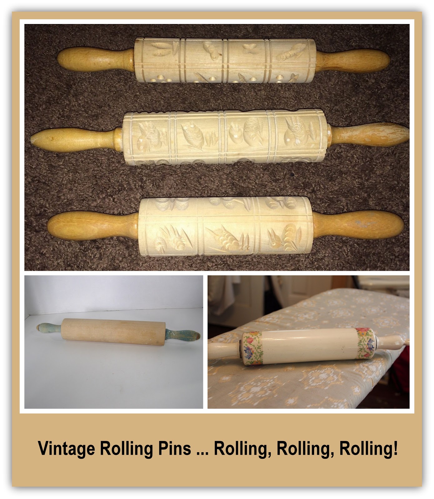 Gillowbugs & Daisy Tales "Vintage Rolling Pins Rolling, Rolling