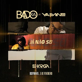 Badoxa Feat. Yasmine -  Já Não Sei 