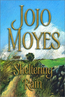 Sheltering rain, Jojo Moyes