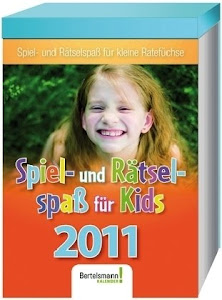 Kalender Spiel- und Rätselspaß für Kids 2011