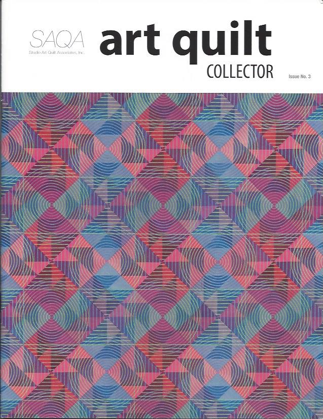featured in "Art Quilt Collector" magazine
