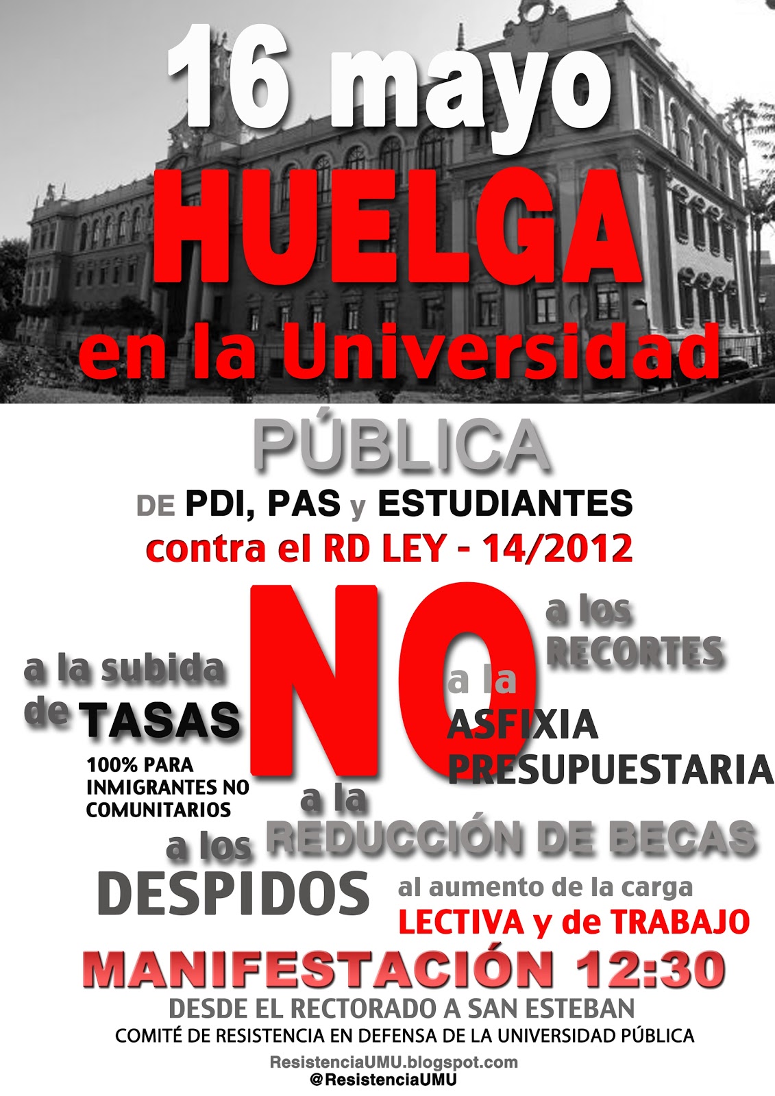 Comité de Resistencia en Defensa de la Universidad Pública Huelga 16M manifiesto de motivos y