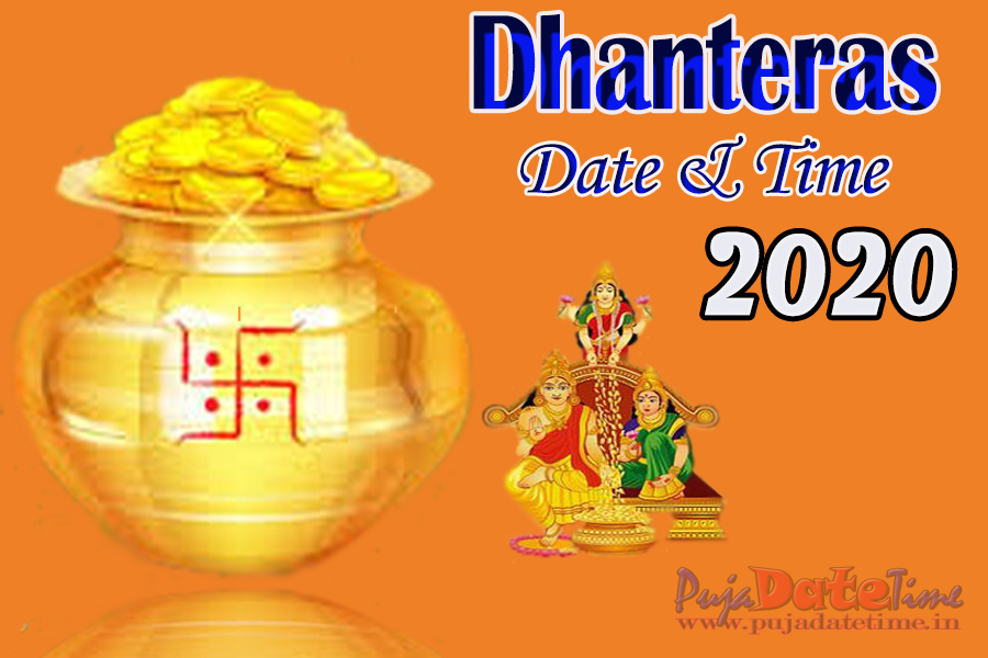 2020 Dhanteras Puja Date Time In India Dhantrayodashi धनत रस Puja Schedule 2020 Puja Date Time Free Puja Schedule
