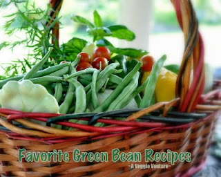 Favorite Green Bean Recipes by A Veggie Venture