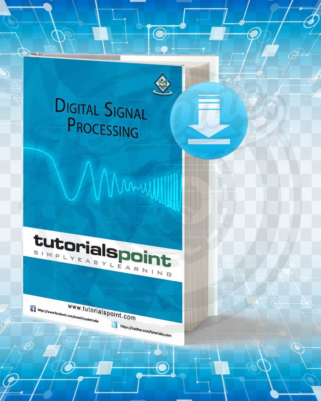 Download Digital Signal Processing Tutorial pdf.