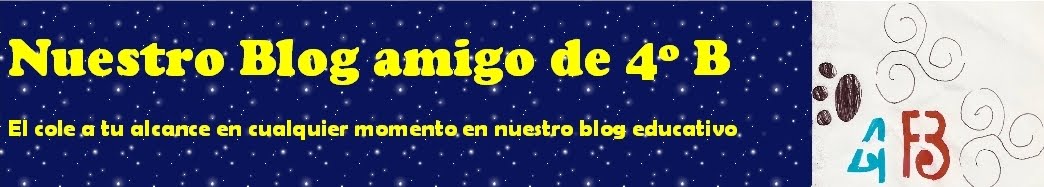 Nuestro Blog amigo de 4º B