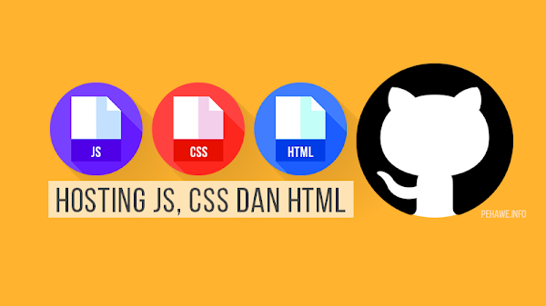 Cara Hosting Javascript, CSS dan HTML Di Github