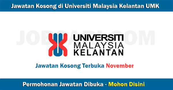 Universiti Malaysia Kelantan Permohonan