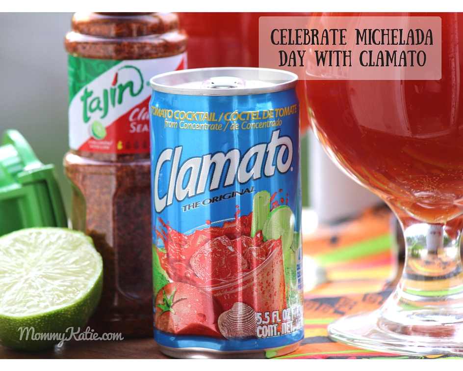 Celebrate National Michelada Day with Clamato® Mommy Katie