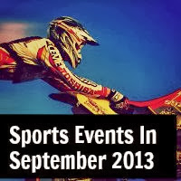 Sports Events In September 2013