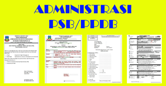 Dokumen Administrasi Kelengkapan PSB/PPDB 
