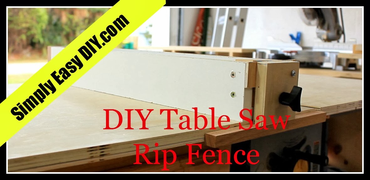 Cake Diy Table Saw Workstation Part, Easy Diy Table Saw Fence