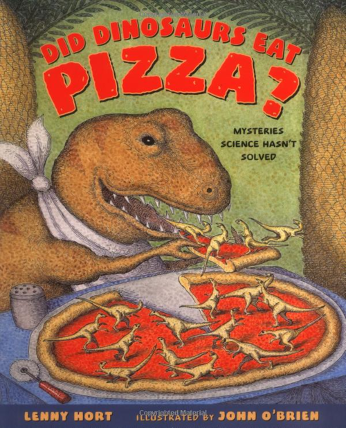 A Collection of Odd.: Did Dinosaurs Eat Pizza?