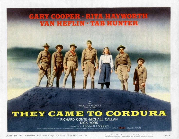 "They Came to Cordura" (1959)