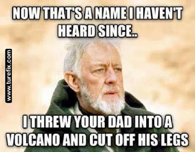Star Wars Meme funny Obi Wan Kenobi Picture
