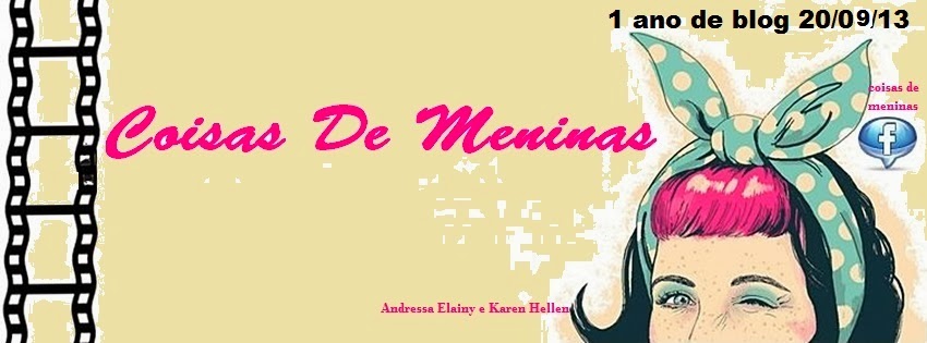 Bem- vindas ao blog coisas de meninans