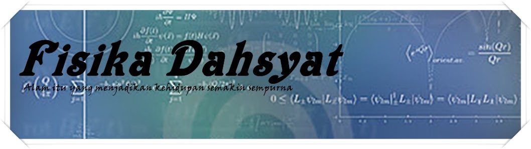 Fisika Dahsyat