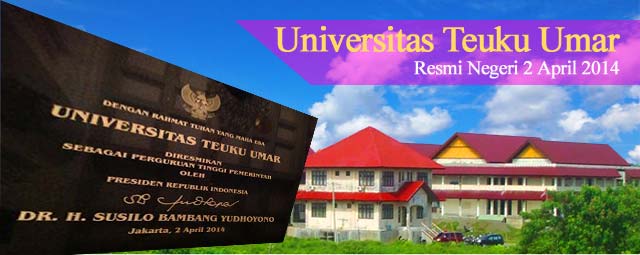 Informasi Pendaftaran Mahasiswa Baru (UTU) Universitas Teuku Umar