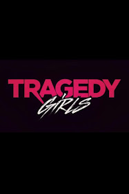 http://horrorsci-fiandmore.blogspot.com/p/tragedy-girls-official-trailer.html