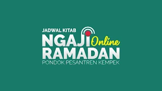 jadwal ngaji online ramadhan ponpes kempek 2020