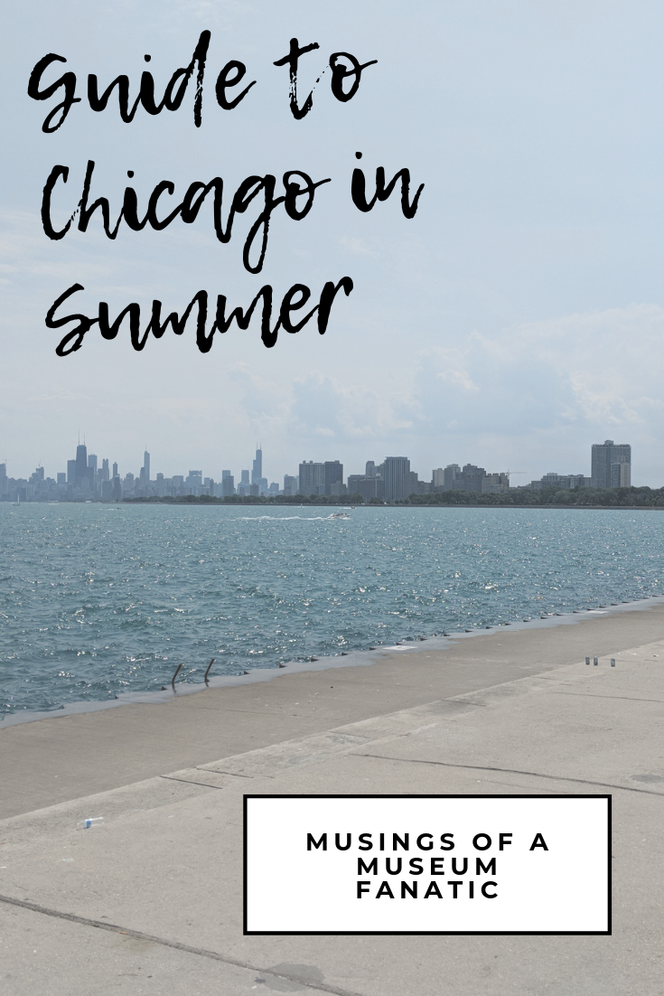Guide to Chicago in the Summer Finding Focus