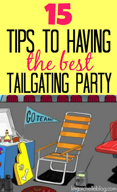 15 tips for having the best tailgating party ever