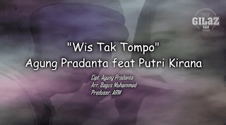Lirik Lagu Wis Tak Tompo - Agung Pradanta Feat Putri Kirana