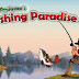 DOWNLOAD GAME MEMANCING IKAN ANDROID / iOS - FISHING PARADISE 3D FREE