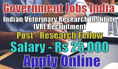 Indian Veterinary Research Institute IVRI Recruitment 2018