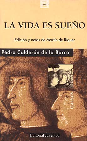 La Vida es Sueño - Por Calderón De La Barca