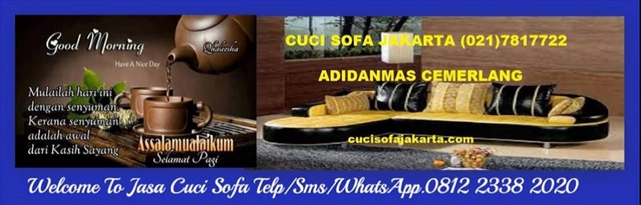 Jasa Cuci Sofa Cilandak 0812 2338 2020 Jakarta Selatan