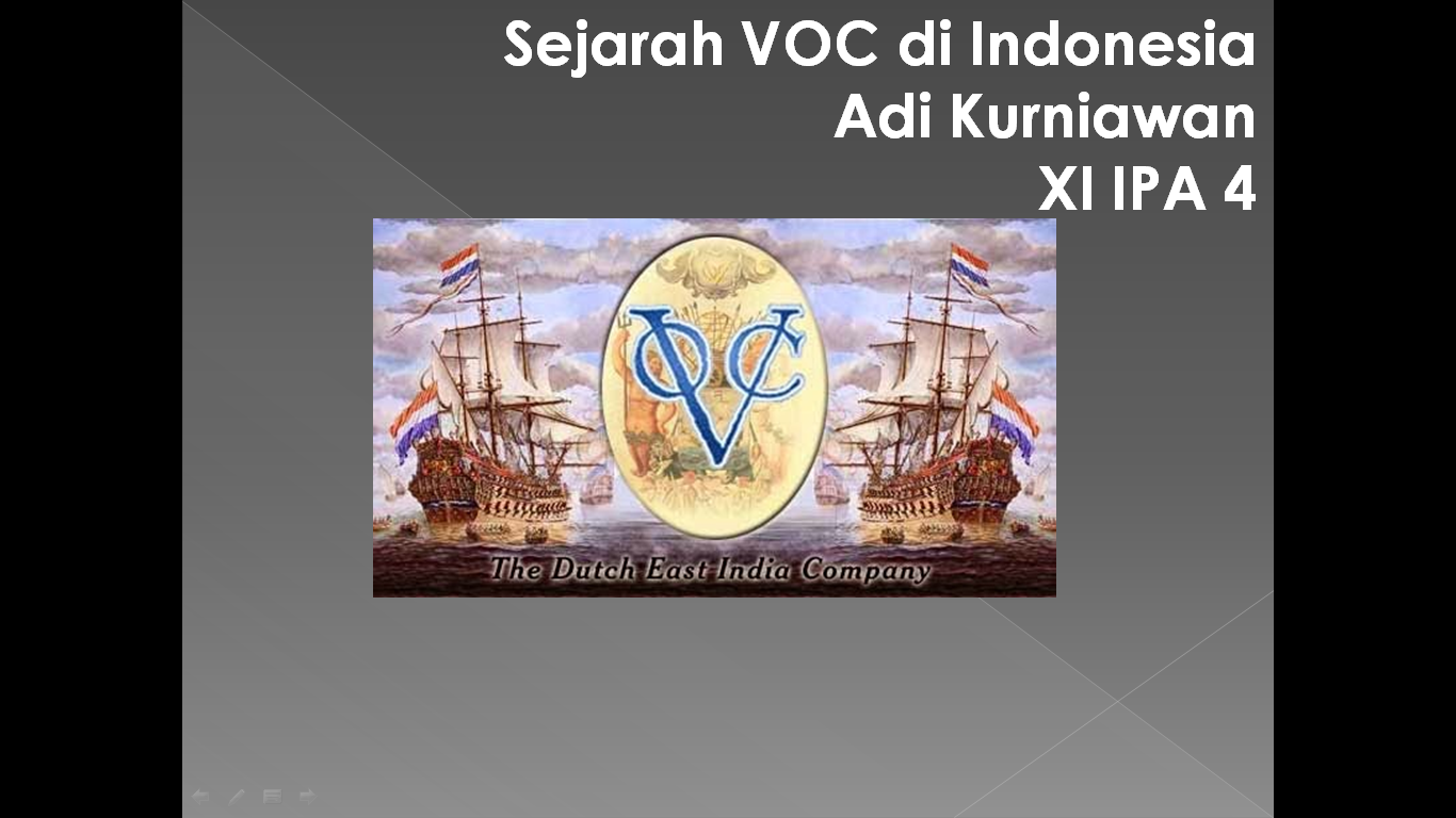 Powerpoint Mengenai Sejarah VOC di Indonesia Keizzo Blog