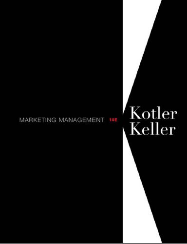 Unduh Ebook Manajemen Pemasaran Philip Kotler Marketing Management 14th Edition Oleh Philip Kotler Dan Kevin Lane Keller Pdf