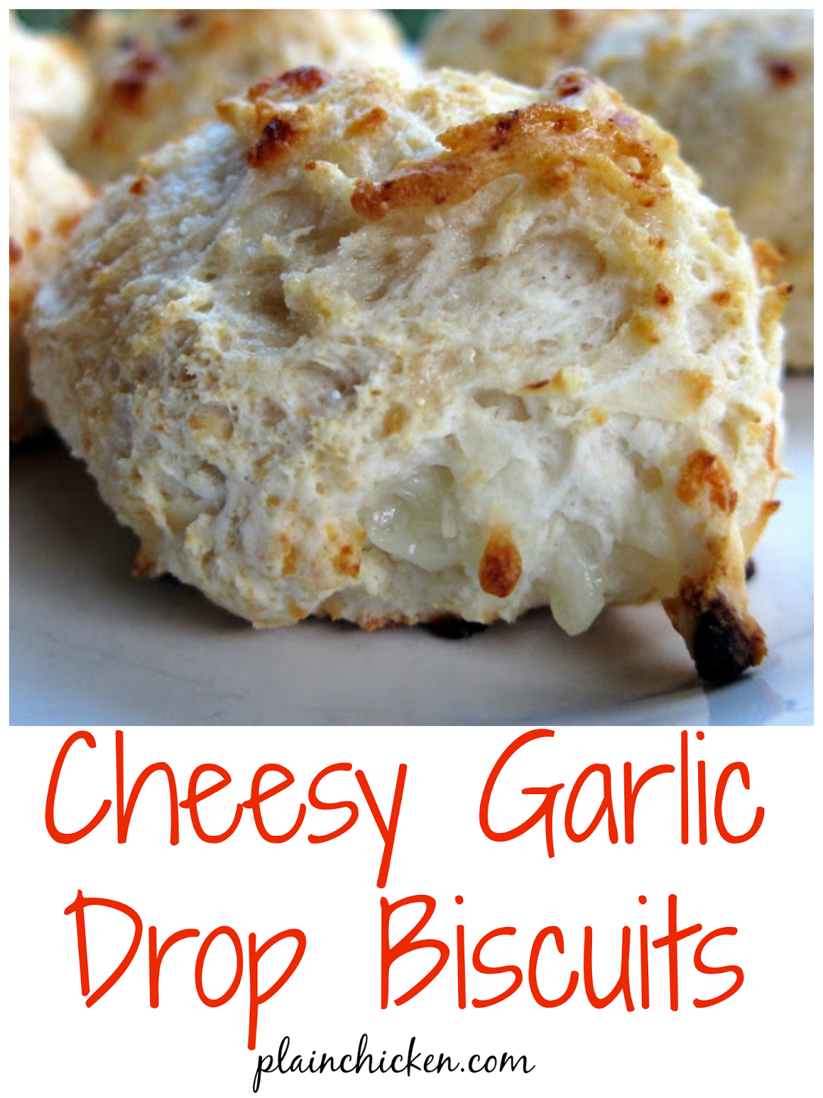 Cheesy Garlic Drop Biscuits Plain Chicken®