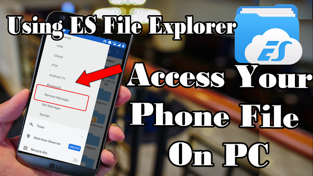 How To Access Files On Computer From Phone Wirelessly Using Es File Explorer Gadgets Tricks Hacking Hacking News Tutorials Gadgets