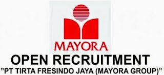 Lowongan Kerja PT Tirta Fresindo Jaya (Mayora Group)