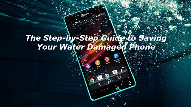 The Step-by-Step Guide to Saving Your Water Damaged Phone