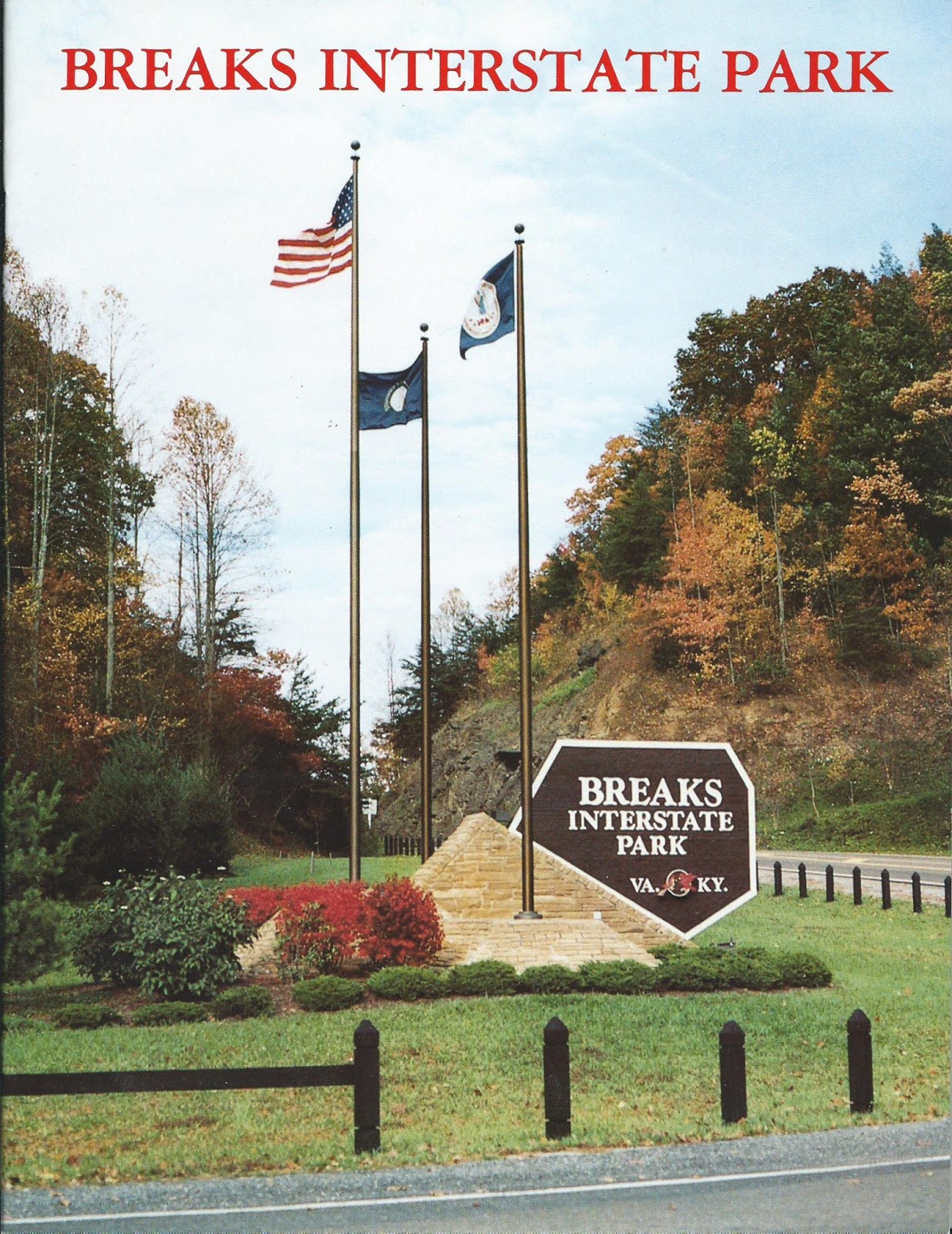 ON THE ROAD AGAIN Breaks Interstate Park, Kentucky and Virginia