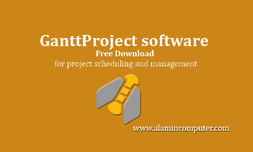 ganttproject software download free alamin computer training center