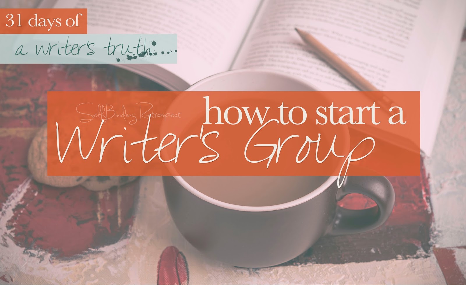 How to start a writer's group #write31days