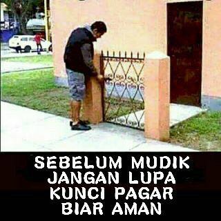 Jangan lupa kunci rumah