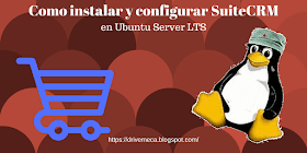 Como instalar y configurar SuiteCRM en Ubuntu Server