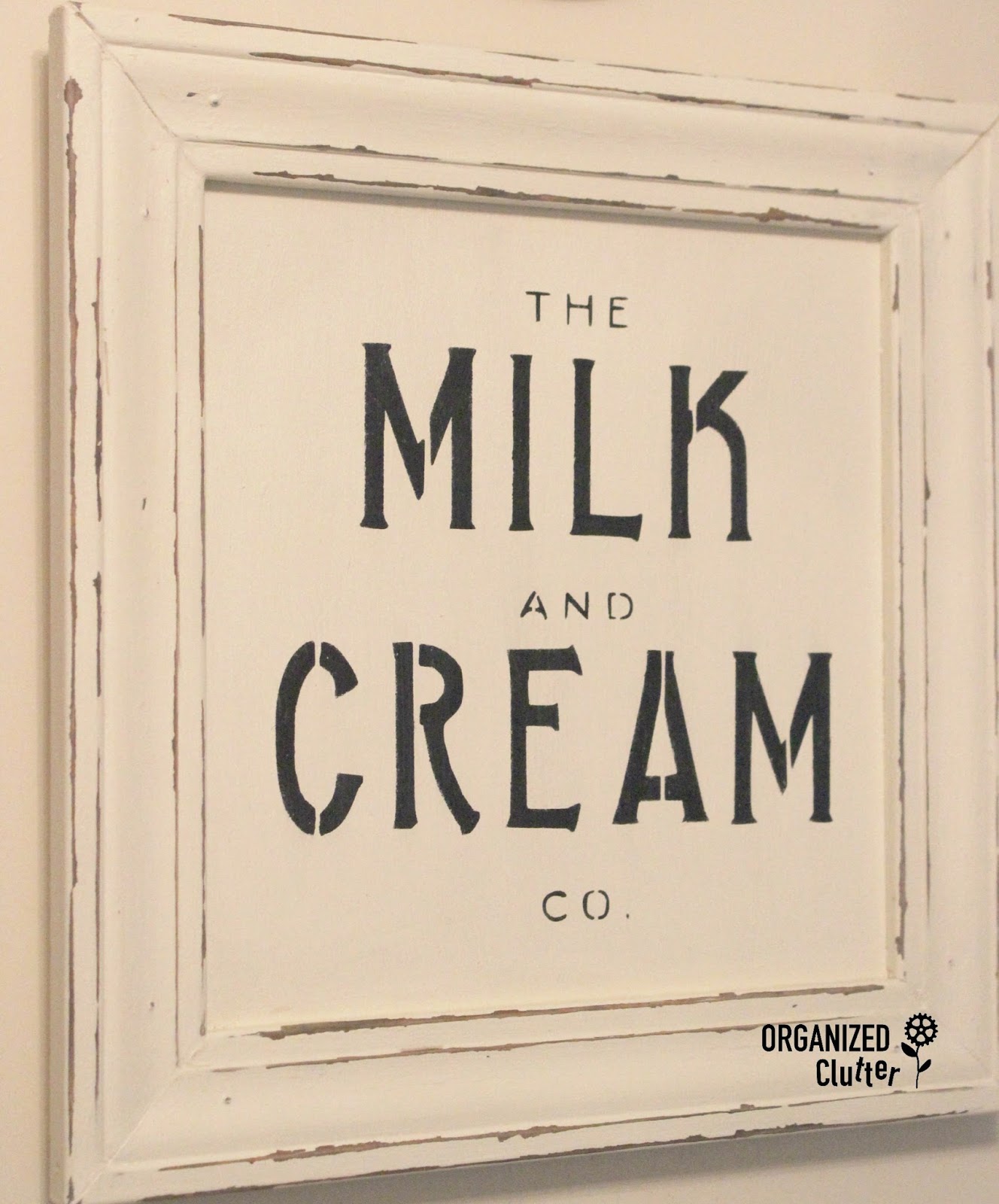 Milk & Cream Company Framed Stenciled Sign Organized Clutter